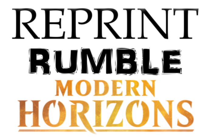 Reprint Rumble: Modern Horizons