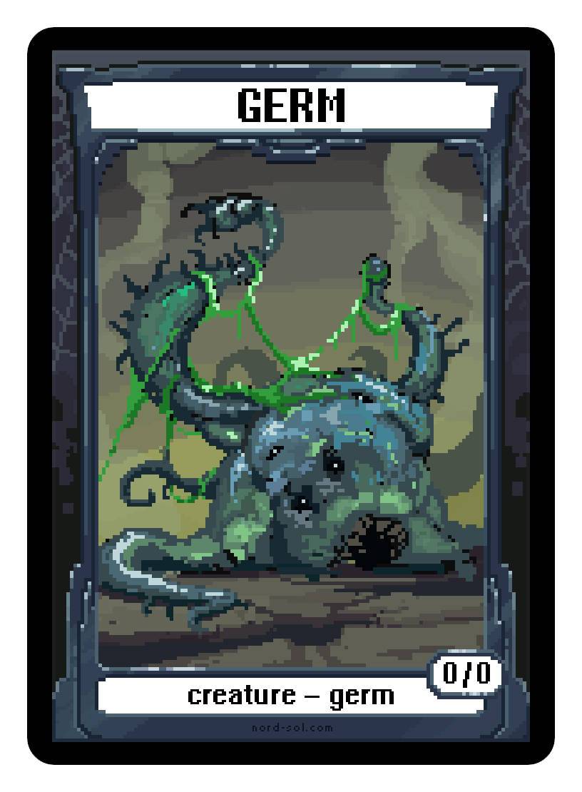 Germ Token (0/0) by Irina Nordsol